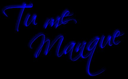 Tu me manque...